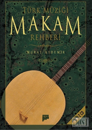 Türk Müziği Makam Rehberi (CD’li)